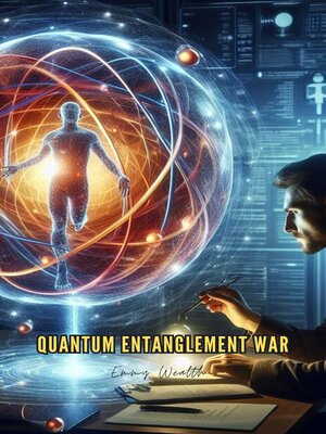 cover image of Quantum Entanglement War